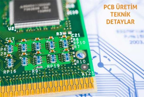 PCB Teknik Üretim Kabiliyeti