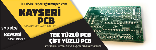 Kayseri PCB kayseri pcb melikgazi baski devre kartlari smd dizgi elektronik tasarim ithal pcb 2019 02 - Kayseri PCB