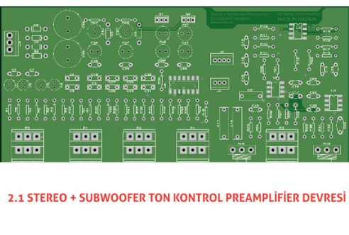 2.1 Stereo + Subwoofer Ton Kontrol Preamplifikatör Devresi